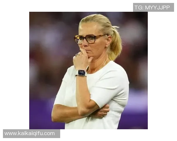 英格兰女足遭遇意外失利威格曼执教纪录宣告终结 英格兰女足遭遇意外失利威格曼执教纪录宣告终结